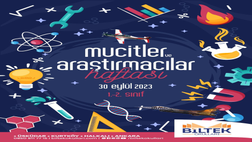 BILTEK  OKULLARI  ANKARA KAMPÜSÜ  MUCİTLER İŞ BAŞINDA  ETKİNLİKLERİ