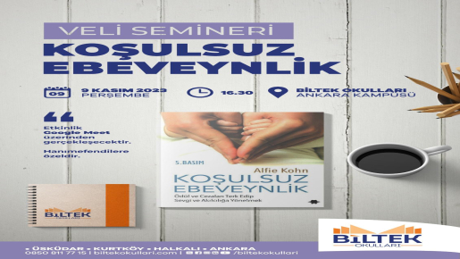 ÖZEL ANKARA BİLTEK İLKOKULU VELİ SEMİNERİ