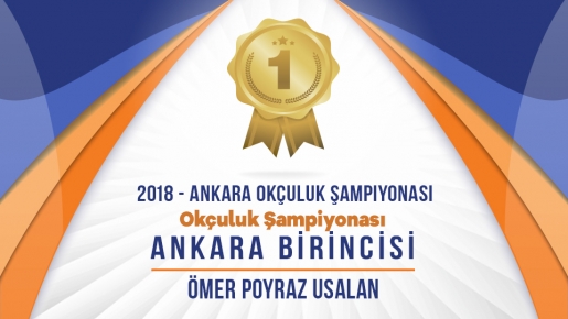 Okçuluk Şampiyonasında Ankara Birinciliği!